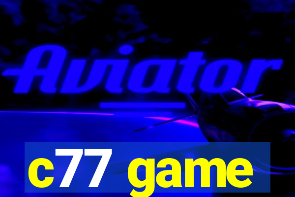 c77 game